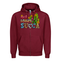 Burgundy not today succa Zipper Hoodie - Zillion Design Studio