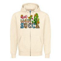 Sandshell not today succa Zipper Hoodie - Zillion Design Studio