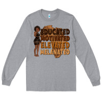 Heather Grey educated motivated elevated melanated Long Sleeve Tee - texasbilliewilder