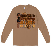 Toasted Coconut educated motivated elevated melanated Long Sleeve Tee - texasbilliewilder