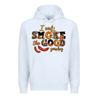 White i only smoke the good smokes Premium Hoodie - AdoDesignShop