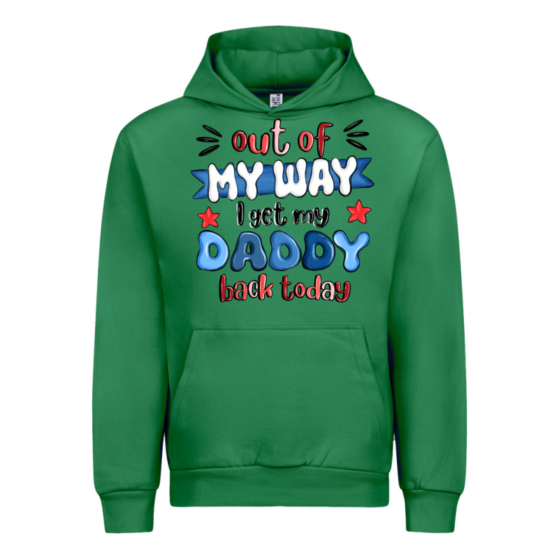 Out Of My Wat ı Get My Daddy Back Today Urban Hoodie by MaliasSmallBusiness | Teevron