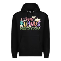 Black some bunnys needs vodka Premium Hoodie - MaliasSmallBusiness