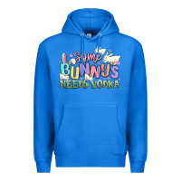 True Royal some bunnys needs vodka Premium Hoodie - MaliasSmallBusiness