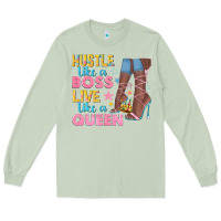 Matcha hustle like a boss live like a queen Long Sleeve Tee - texasbilliewilder