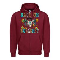 Burgundy back on my bullshit Zipper Hoodie - Zillion Design Studio