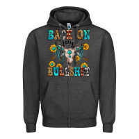 Charcoal Heather back on my bullshit Zipper Hoodie - Zillion Design Studio
