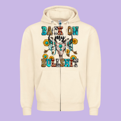 Back On My Bullshit Zipper Hoodie Designed By Zillion Design Studio