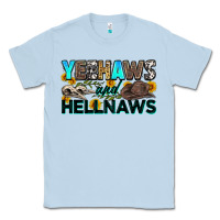 Dusty Blue yeehaws and hellnaws Classic Tee - Zillion Design Studio