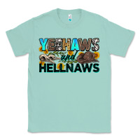 Seafoam yeehaws and hellnaws Classic Tee - Zillion Design Studio