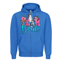 True Royal team bride Zipper Hoodie - Zillion Design Studio