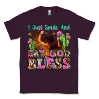 Plum i just smile and say god bless Classic Tee - Zillion Design Studio