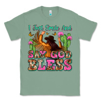 Sage i just smile and say god bless Classic Tee - Zillion Design Studio