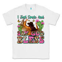 White i just smile and say god bless Classic Tee - Zillion Design Studio