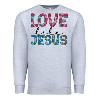 Heather Grey love like jesus Premium Sweatshirt - JahusDesignShop