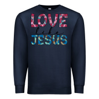 Navy love like jesus Premium Sweatshirt - JahusDesignShop