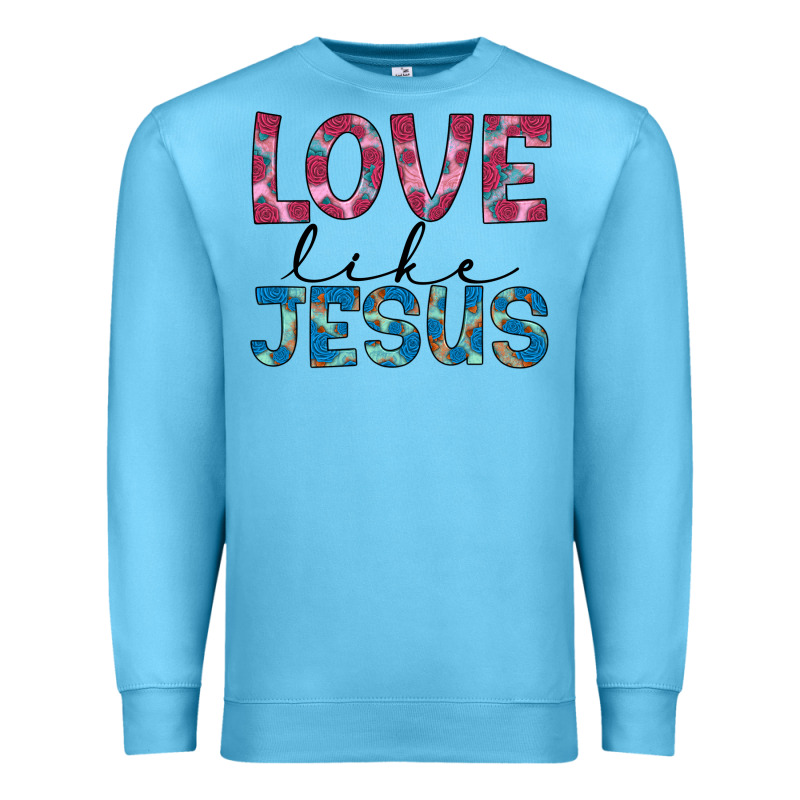 Love Like Jesus Premium Sweatshirt by JahusDesignShop | Teevron