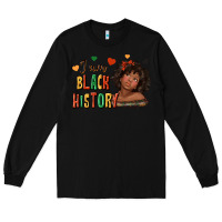 Black i am black history afro girl Long Sleeve Tee - texasbilliewilder