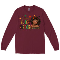 Burgundy i am black history afro girl Long Sleeve Tee - texasbilliewilder