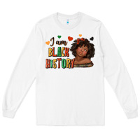 White i am black history afro girl Long Sleeve Tee - texasbilliewilder