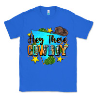 True Royal hey there cowboy Classic Tee - Zillion Design Studio