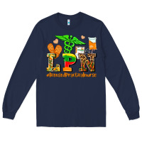 Navy lpn juneteenth licensed practical nurse Long Sleeve Tee - AdoDesignShop