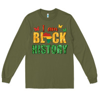 Army Green i am black history juneteenth Long Sleeve Tee - texasbilliewilder