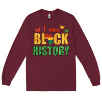 Burgundy i am black history juneteenth Long Sleeve Tee - texasbilliewilder