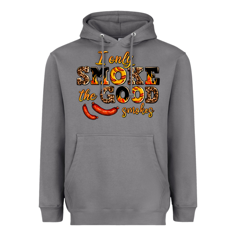 I Only Smoke The Good Smokes Heavyweight Hoodie by AdoDesignShop | Teevron