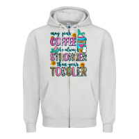 Dove Grey may your coffee be always stronger than your toodl Zipper Hoodie - Zillion Design Studio