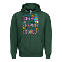 Sports Green may your coffee be always stronger than your toodl Zipper Hoodie - Zillion Design Studio