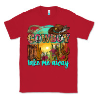 Red cowboy take me away Classic Tee - Zillion Design Studio