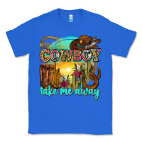 True Royal cowboy take me away Classic Tee - Zillion Design Studio