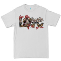 Dove Grey for the love of the game Premium Tee - SublimationCraftShop
