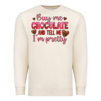 Sandshell buy me chocolate and tell me i'm pretty Premium Sweatshirt - JahusDesignShop