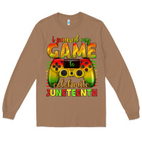 Toasted Coconut i paused my game celebrate juneteenth Long Sleeve Tee - texasbilliewilder