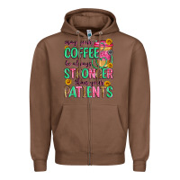 Chestnut may your coffee be always stronger than your patie Zipper Hoodie - Zillion Design Studio