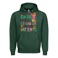 Sports Green may your coffee be always stronger than your patie Zipper Hoodie - Zillion Design Studio