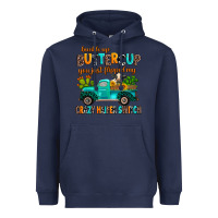 Navy buckle up buttercup you just flipped my crazy heif Heavyweight Hoodie - AdoDesignShop