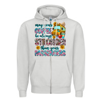 Dove Grey may your coffee be always stronger than your passe Zipper Hoodie - Zillion Design Studio