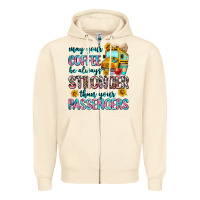Sandshell may your coffee be always stronger than your passe Zipper Hoodie - Zillion Design Studio