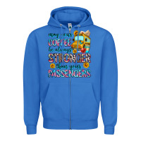 True Royal may your coffee be always stronger than your passe Zipper Hoodie - Zillion Design Studio