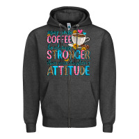 Charcoal Heather may your coffee be always stronger than your daugh Zipper Hoodie - Zillion Design Studio