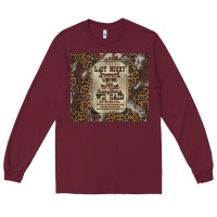 Burgundy last night we let the liquoe talik Long Sleeve Tee - Zillion Design Studio
