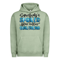 Pigment Oil Green somebodys spoiled blue collar girlfriend Urban Hoodie - MaliasSmallBusiness