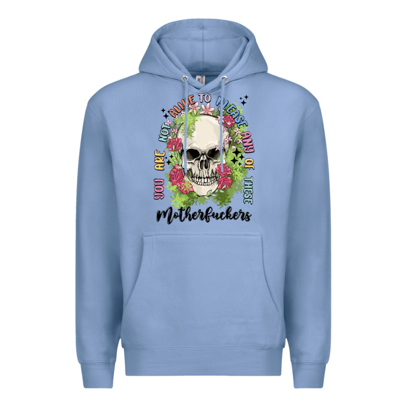 Not Alive To Please Premium Hoodie by MaliasSmallBusiness | Teevron
