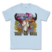 Dusty Blue do not harm take no bull cow skull Classic Tee - Zillion Design Studio