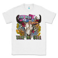 White do not harm take no bull cow skull Classic Tee - Zillion Design Studio