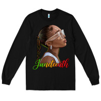 Black juneteenth black woman Long Sleeve Tee - texasbilliewilder
