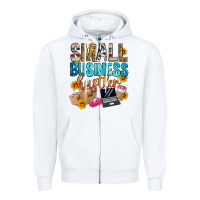 White small business hustler Zipper Hoodie - Zillion Design Studio